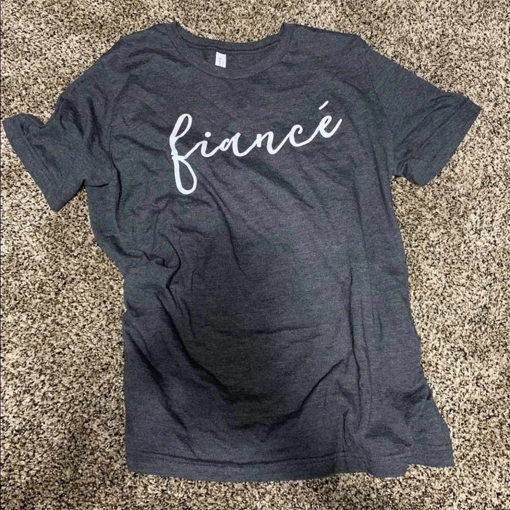Fiancé Shirt size Large newly engaged